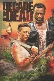 Decade of the Dead movie poster