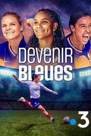 Devenir Bleues tv show poster