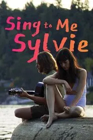 Sing to Me Sylvie movie poster