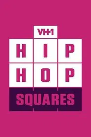 Hip Hop Squares tv show poster
