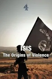 Isis: The Origins of Violence movie poster