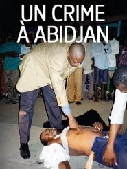 Un crime à Abidjan movie poster