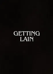 Getting Lain movie poster