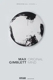 Max Gimblett: Original Mind movie poster