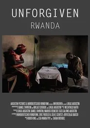 Unforgiven: Rwanda movie poster