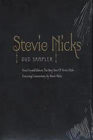 Crystal Visions: The Very Best of Stevie Nicks movie poster