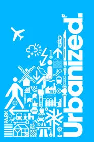 Poster do filme Urbanized