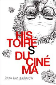 Histoire(s) du Cinéma 1b: A Single (Hi)story movie poster