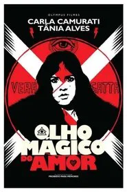 Poster do filme O Olho Mágico do Amor