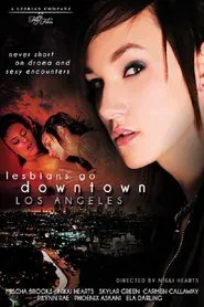 Poster do filme Lesbians Go Downtown Los Angeles