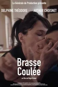 Brasse coulée movie poster