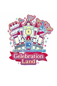 THE IDOLM@STER CINDERELLA GIRLS 10th ANNIVERSARY M@GICAL WONDERLAND!!! Celebration Land day1 movie poster