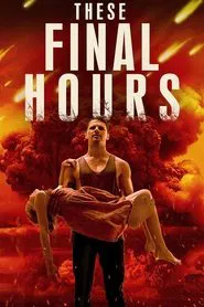 These Final Hours movie poster