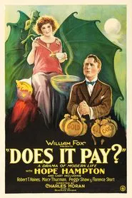 Does It Pay? movie poster