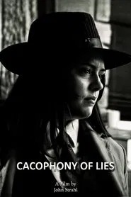 Cacophony of Lies movie poster