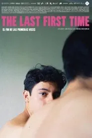 The Last First Time movie poster