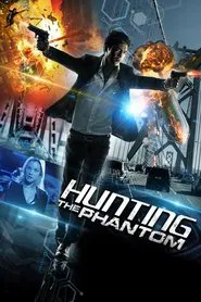 Poster do filme Hunting the Phantom
