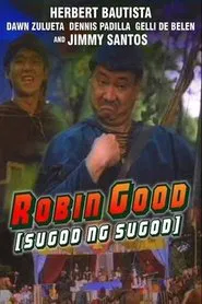 Robin Good (Sugod Ng Sugod) movie poster