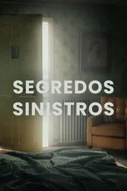 Poster da série Segredos Sinistros