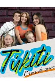 Poster da série Túkiti, crecí de una