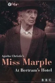 Miss Marple At Bertram's Hotel (1987) tv show poster