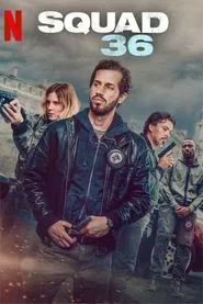 Squad 36 movie poster
