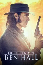 The Legend of Ben Hall movie poster
