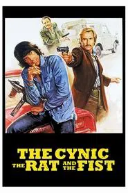 The Cynic, the Rat & the Fist movie poster