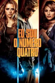 Poster do filme Eu Sou o Número Quatro