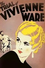 Poster do filme The Trial of Vivienne Ware