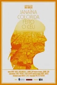 Janaína Colorida Feito o Céu movie poster