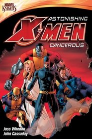 Astonishing X-Men: Dangerous movie poster