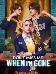 Don't Miss Me When I'm Gone movie poster
