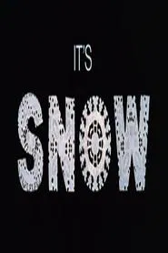 It's Snow movie poster