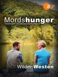 Mordshunger - Wilder Westen movie poster