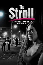 Poster do filme The Stroll: As Trabalhadoras da Rua 14