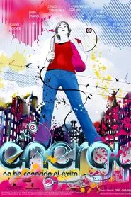 Energy! (No he conocido el éxito) movie poster
