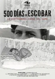 500 Days of Escobar movie poster