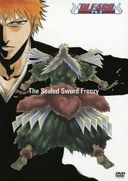 Bleach: The Sealed Sword Frenzy movie poster