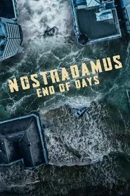 Nostradamus: End of Days tv show poster
