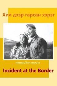 Incident at the Border movie poster