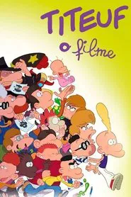 Poster do filme Titeuf: O Filme