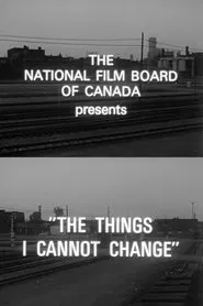The Things I Cannot Change movie poster
