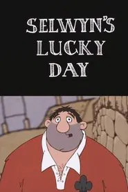 Selwyn's Lucky Day movie poster