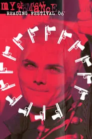 Poster do filme My Chemical Romance Live at Reading Festival 2006