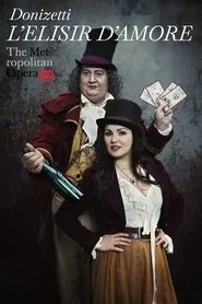 The Metropolitan Opera: L'Elisir d'Amore movie poster