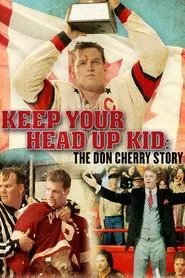 Poster do filme Keep Your Head Up, Kid: The Don Cherry Story