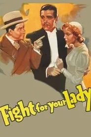 Poster do filme Fight for Your Lady