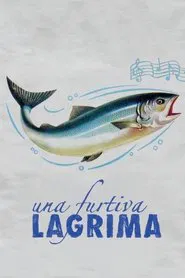 Una Furtiva Lagrima movie poster