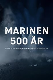 500 years of the Navy – Half a Millennium of People, Sea and Conflicts tv show poster